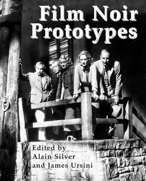 Seller image for Film Noir Prototypes: Origins of the Movement for sale by BuchWeltWeit Ludwig Meier e.K.