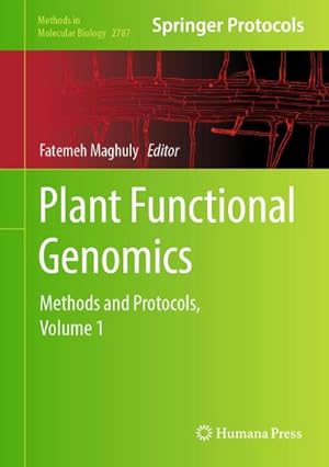 Bild des Verkufers fr Plant Functional Genomics : Methods and Protocols, Volume 1 zum Verkauf von AHA-BUCH GmbH