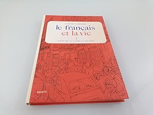 Seller image for Le francais et la vie 2 - Franzsisch und Leben 2 for sale by SIGA eG