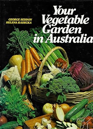 Seller image for Your Vegetable Garden in Australia for sale by D. A. Horn Books