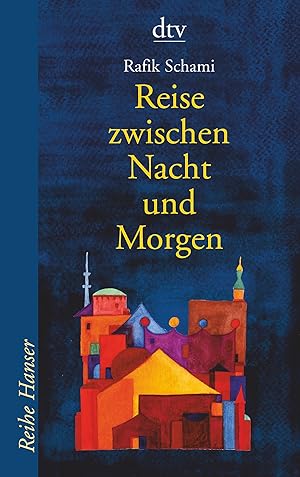 Imagen del vendedor de Reise zwischen Nacht und Morgen: Roman a la venta por Gabis Bcherlager