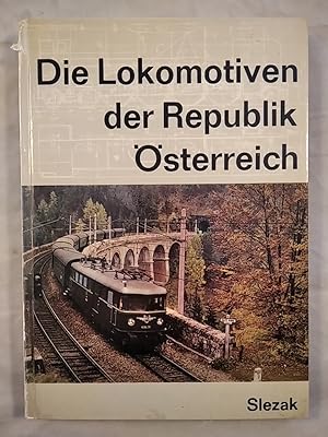 Bild des Verkufers fr Die Lokomotiven der Republik sterreich. zum Verkauf von KULTur-Antiquariat