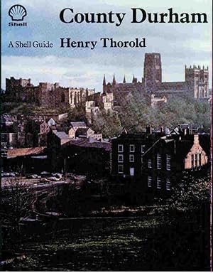 Imagen del vendedor de County Durham - a Shell Guide a la venta por Barter Books Ltd