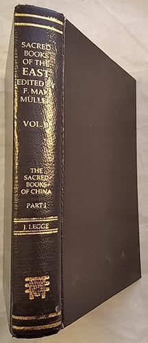 Bild des Verkufers fr The Sacred Books of the East Vol. 3 - The Sacred Books of China Part 1. zum Verkauf von KULTur-Antiquariat
