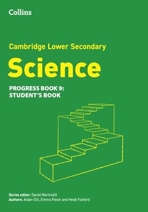 Immagine del venditore per Cambridge Lower Secondary Science Progress Studentâ s Book: Stage 9 venduto da GreatBookPricesUK