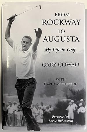 Imagen del vendedor de From Rockway to Augusta: My Life in Golf a la venta por Book Dispensary