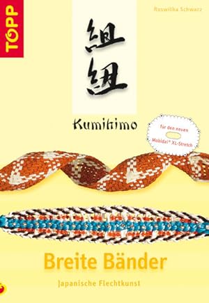 Image du vendeur pour Kumihimo - Breite Bnder: Japanische Flechtkunst mis en vente par Studibuch