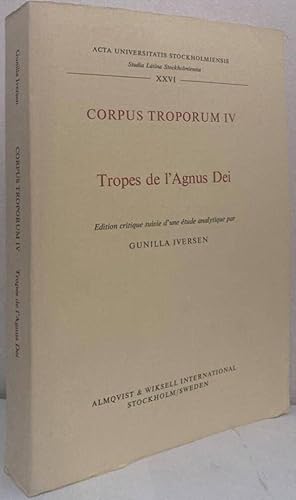 Seller image for Corpus Troporum IV. Tropes de l'Agnus Dei for sale by Erik Oskarsson Antikvariat