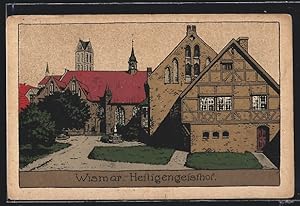 Steindruck-Ansichtskarte Wismar, Darstellung vom Heiligengeisthof
