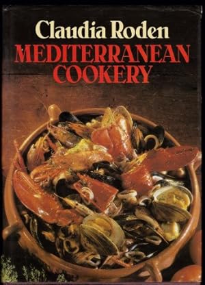 Mediterranean Cookery. 1st. edn. 1987.