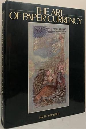 Bild des Verkufers fr The Art of Paper Currency zum Verkauf von Erik Oskarsson Antikvariat