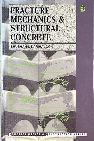 Immagine del venditore per Fracture Mechanics and Structural Concrete Concrete Design and Construction Series venduto da books4less (Versandantiquariat Petra Gros GmbH & Co. KG)