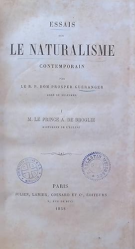 Bild des Verkufers fr Essais sur le Naturalisme Contemporain, 1: M. le Prince A. de Broglie zum Verkauf von books4less (Versandantiquariat Petra Gros GmbH & Co. KG)