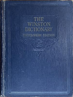 The Winston Dictionary: Encyclopedic Edition