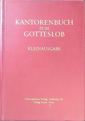 Bild des Verkufers fr Kantorenbuch zum Gotteslob: Kleinausgabe. zum Verkauf von books4less (Versandantiquariat Petra Gros GmbH & Co. KG)