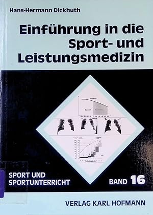 Bild des Verkufers fr Einfhrung in die Sport- und Leistungsmedizin. Sport und Sportunterricht ; Bd. 16 zum Verkauf von books4less (Versandantiquariat Petra Gros GmbH & Co. KG)