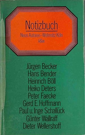 Imagen del vendedor de Notizbuch: Neun Autoren-Wohnsitz Kln. a la venta por books4less (Versandantiquariat Petra Gros GmbH & Co. KG)