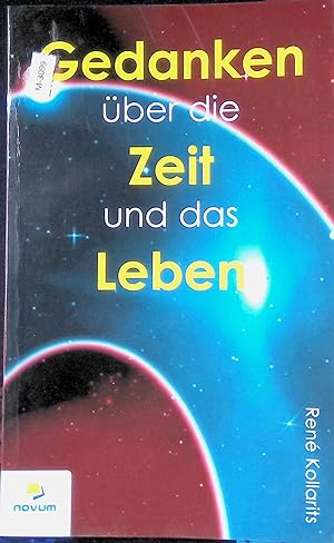 Bild des Verkufers fr Gedanken ber die Zeit und das Leben. zum Verkauf von books4less (Versandantiquariat Petra Gros GmbH & Co. KG)