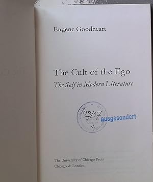 Bild des Verkufers fr The Cult of the Ego: The Self in Modern Literature zum Verkauf von books4less (Versandantiquariat Petra Gros GmbH & Co. KG)