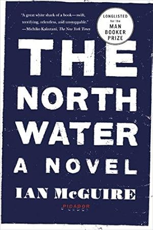 Imagen del vendedor de The North Water a la venta por WeBuyBooks