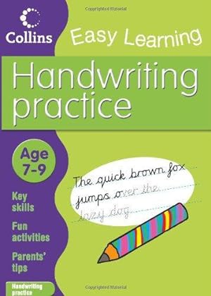 Image du vendeur pour Handwriting Age 7-9 (Collins Easy Learning KS2) mis en vente par WeBuyBooks 2