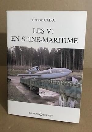 Les V1 en Seine-Maritime