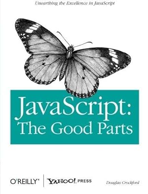 Bild des Verkufers fr Javascript: The Good Parts zum Verkauf von WeBuyBooks