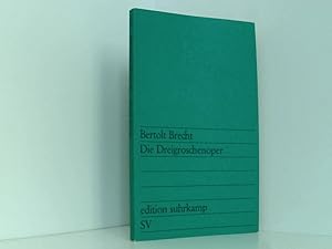 Bild des Verkufers fr Die Dreigroschenoper, Bertold Brecht nach John Gays "The beggar's opera" zum Verkauf von Book Broker