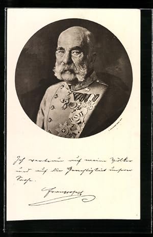Ansichtskarte Kaiser Franz Josef I. von Österreich, In Uniform mit Orden
