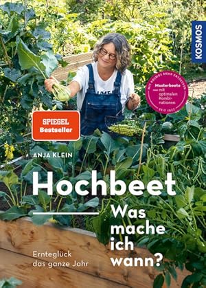 Immagine del venditore per Hochbeet - Was mache ich wann? Ernteglck das ganze Jahr. Musterbeete mit optimalen Kombinationen venduto da Bunt Buchhandlung GmbH