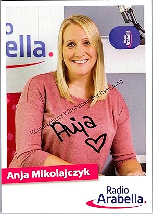 Seller image for Original Autogramm Anja Mikolajczyk Radio Arabella /// Autogramm Autograph signiert signed signee for sale by Antiquariat im Kaiserviertel | Wimbauer Buchversand