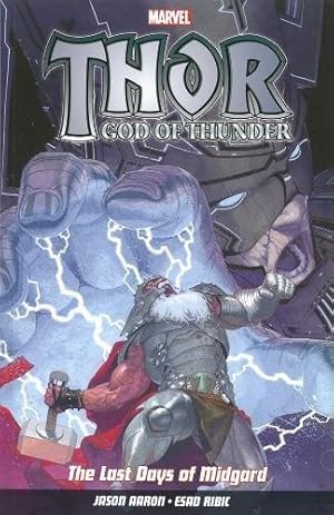 Seller image for Thor God Of Thunder Vol.4: The Last Days of Midgard for sale by WeBuyBooks 2