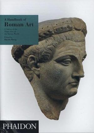 Immagine del venditore per A Handbook of Roman Art: A Survey of the Visual Arts of the Roman World: 0000 venduto da WeBuyBooks