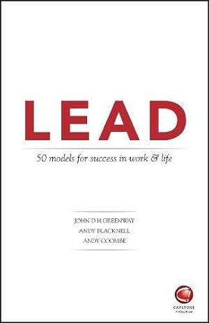 Seller image for LEAD: 50 models for success in work and life for sale by WeBuyBooks