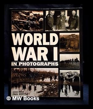 Bild des Verkufers fr World war I in photographs zum Verkauf von MW Books