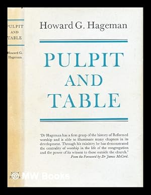 Seller image for Pulpit and table : some chapters in the history of worship in the Reformed churches for sale by MW Books