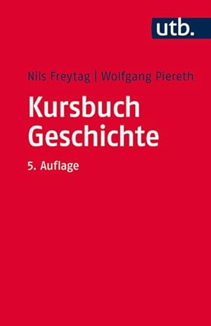 Seller image for Kursbuch Geschichte: Tipps und Regeln fr wissenschaftliches Arbeiten for sale by primatexxt Buchversand