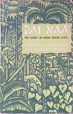 Image du vendeur pour Pai Naa: The Story of Nona Baker mis en vente par Klondyke