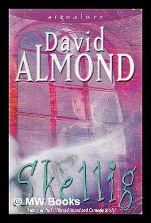 Seller image for Skellig / by David Almond for sale by MW Books