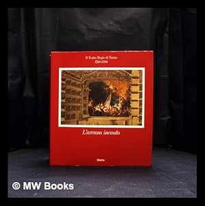 Seller image for L'Arcano incanto : il Teatro regio di Torino, 1740-1990 / a cura di Alberto Basso for sale by MW Books