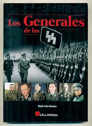 Seller image for LOS GENERALES DE LAS SS for sale by Ducable Libros