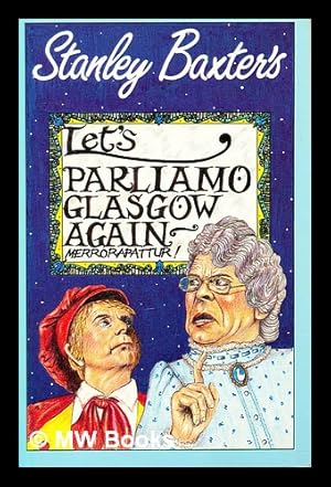 Seller image for Let's parliamo Glasgow again : merrorapatlur for sale by MW Books