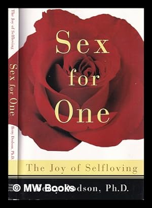 Seller image for Sex for one : the joy of selfloving for sale by MW Books
