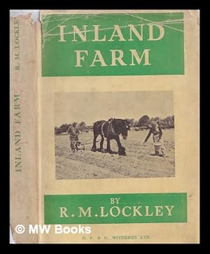 Immagine del venditore per Inland farm / R.M. Lockley venduto da MW Books