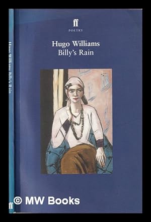 Imagen del vendedor de Billy's rain / Hugo Williams a la venta por MW Books