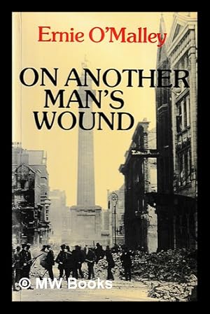 Imagen del vendedor de On another man's wound / Ernie O'Malley a la venta por MW Books