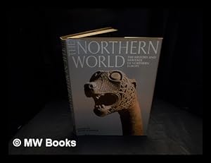 Imagen del vendedor de The Northern World : the History and Heritage of Northern Europe, AD 400-1100 / Texts by Christine E. Fell . [Et Al. ] ; Edited by David M. Wilson a la venta por MW Books