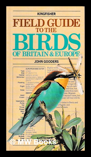 Seller image for Field guide to the birds of Britain and Europe, [by] John Gooders, illustrated by Alan Harris for sale by MW Books