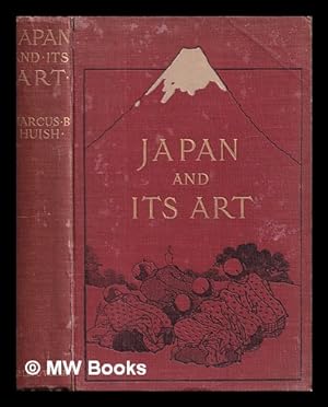 Bild des Verkufers fr Japan and its art / Marcus B. Huish zum Verkauf von MW Books