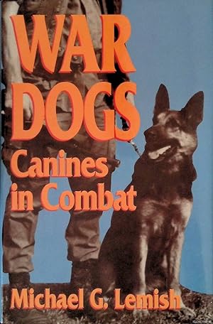 Bild des Verkufers fr War Dogs: Canines in Combat zum Verkauf von Klondyke